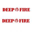 DEEP FIRE